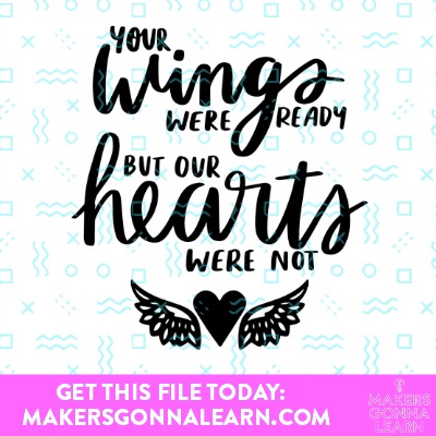 Your Wings Were Ready - Makers Gonna Learn