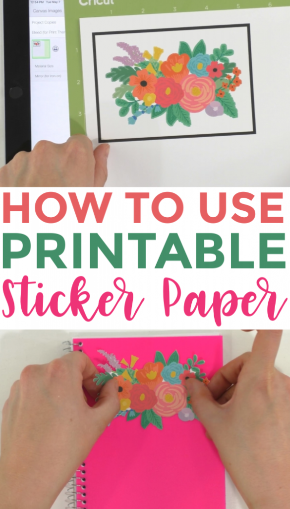 How To Use Printable Sticker Paper - Makers Gonna Learn