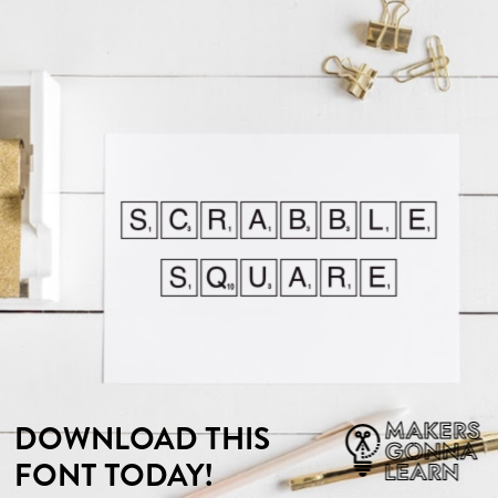 Scrabble Square - Makers Gonna Learn