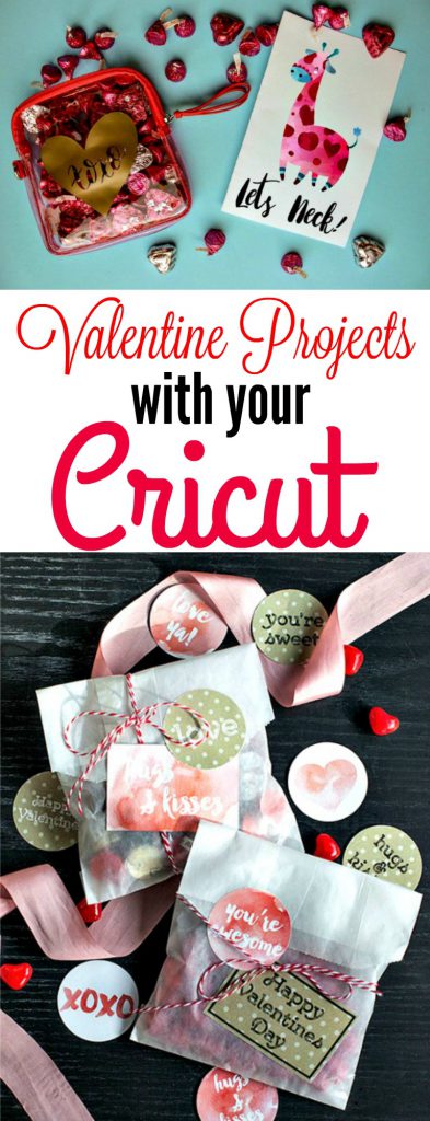 Valentine Projects With Your Cricut