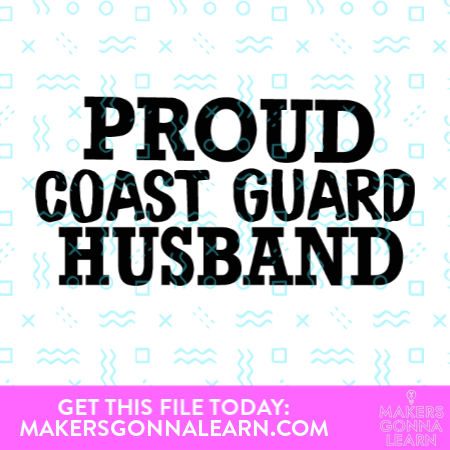 Proud Coast Guard Husband