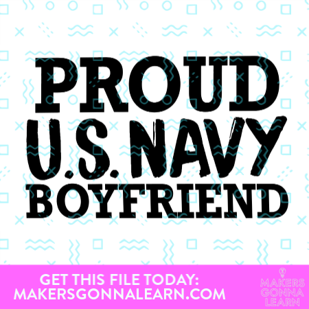 Proud Navy Boyfriend