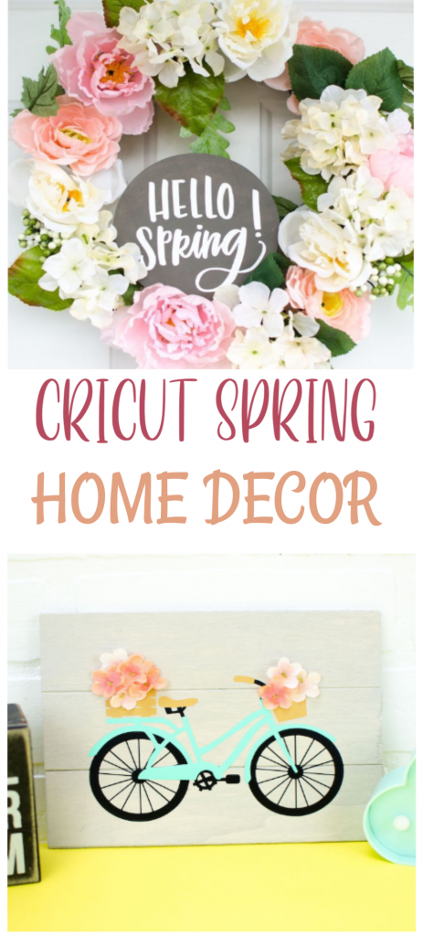 Cricut Spring Home Decor