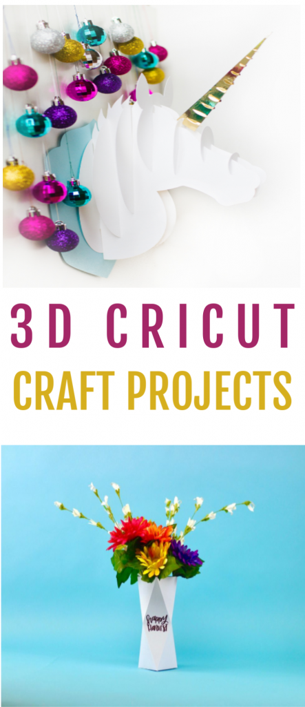 3D Cricut Craft Projects to Make Today - Makers Gonna Learn