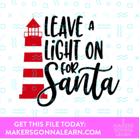 Leave a Light On For Santa