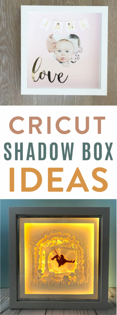 Cricut Shadow Box Ideas