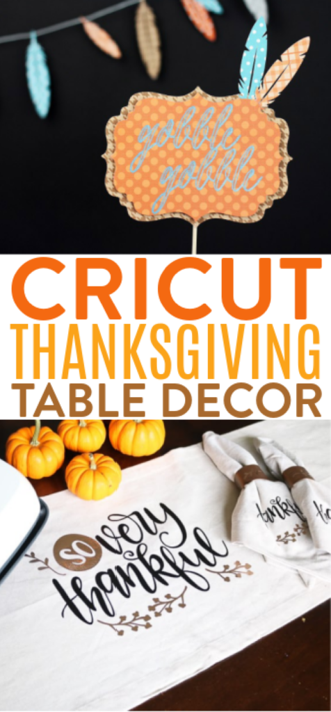 Cricut Thanksgiving Table Decor