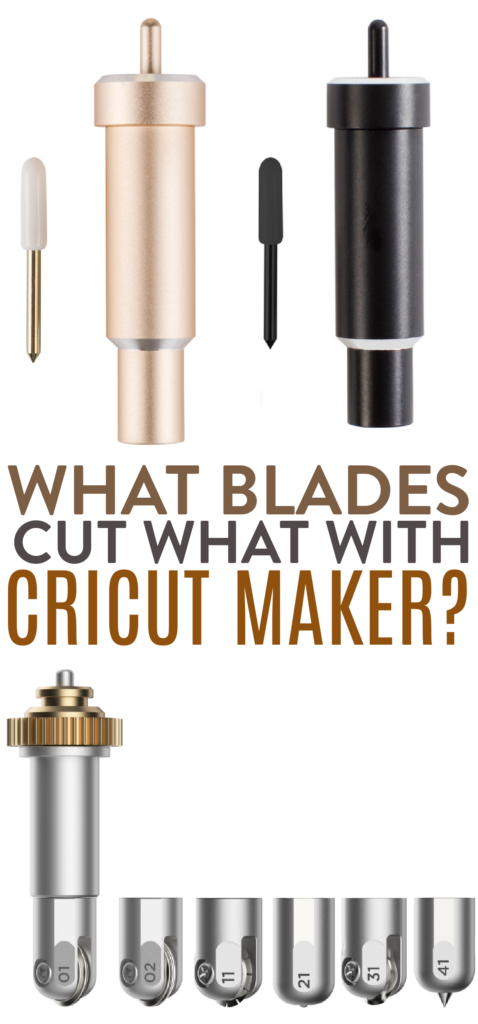 Cricut Blades and Tools Explained - Makers Gonna Learn