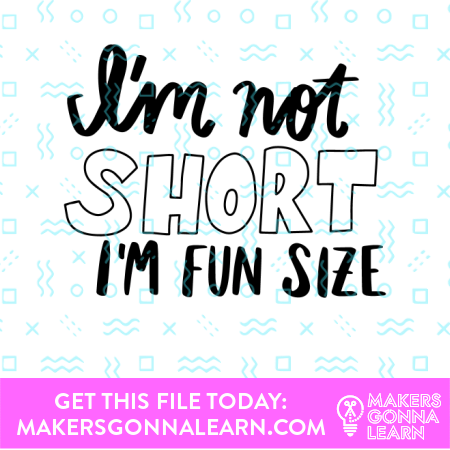 I’m Not Short