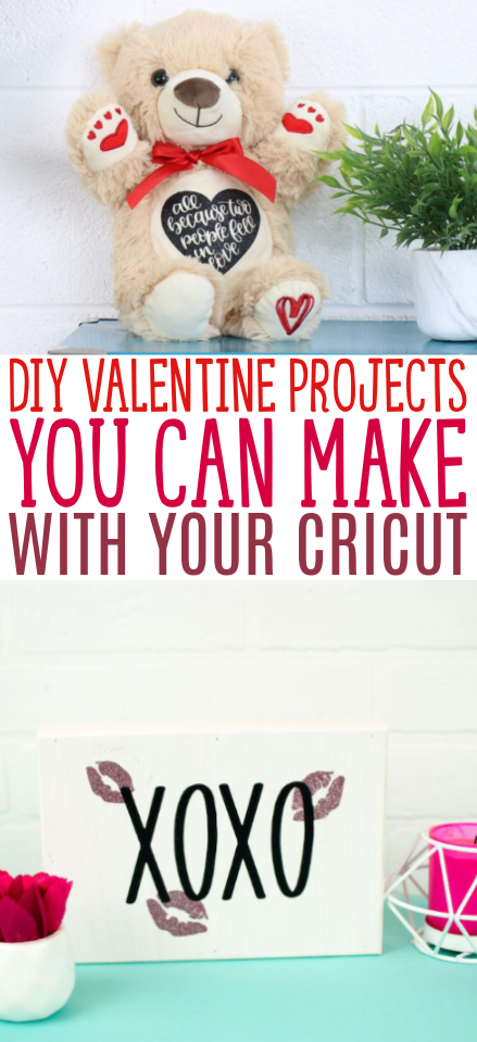 Diy Valentine Projects You Can Make With Your Cricut