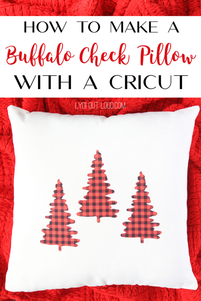 Buffalo Check Christmas Pillow Cover with Cricut Infusible Ink trees on it