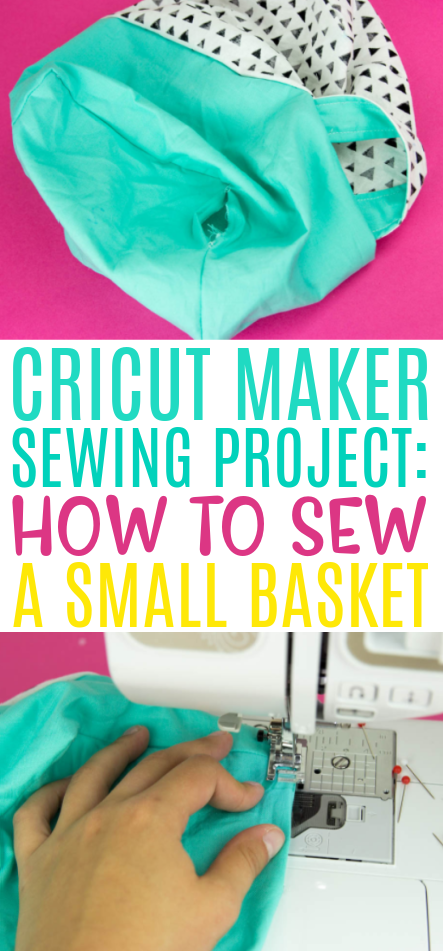 Cricut Maker Sewing Project How To Sew A Small Basket 2