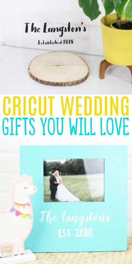 Cricut Wedding Gifts You Will Love roundup
