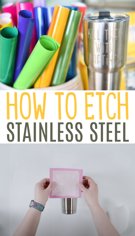 DIY Etched Stainless Steel Tumbler - Made with a Cricut Stencil