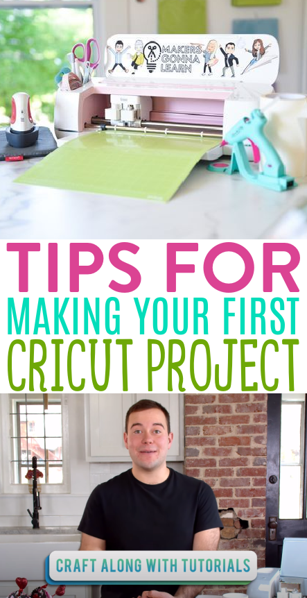 Tips For Making Your First Cricut Project
