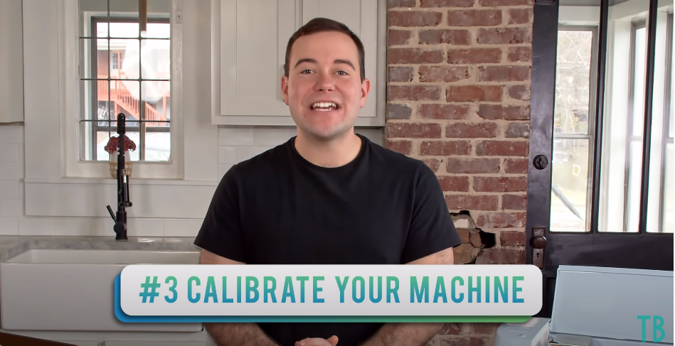 Calibrate Your Machine