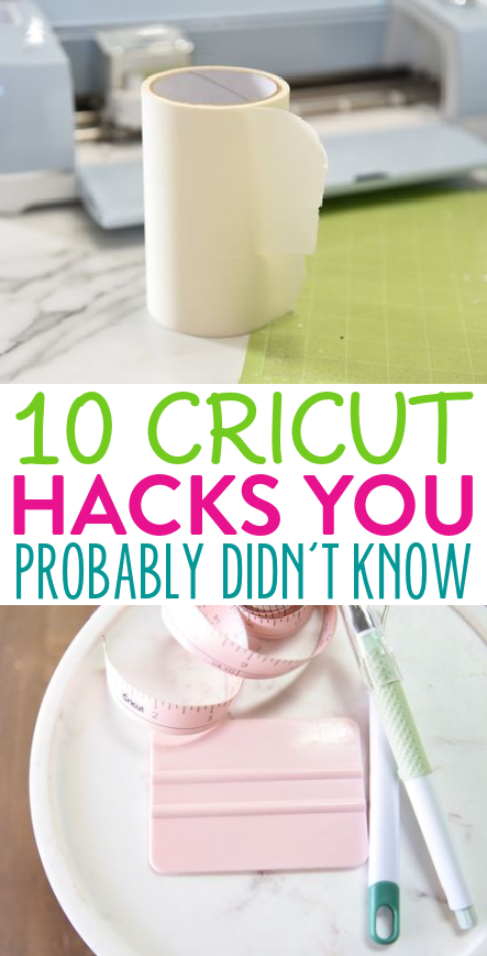 10 Cricut Hacks You Probably Didnt Know