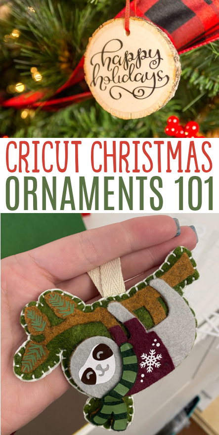 Cricut Christmas Ornaments 101