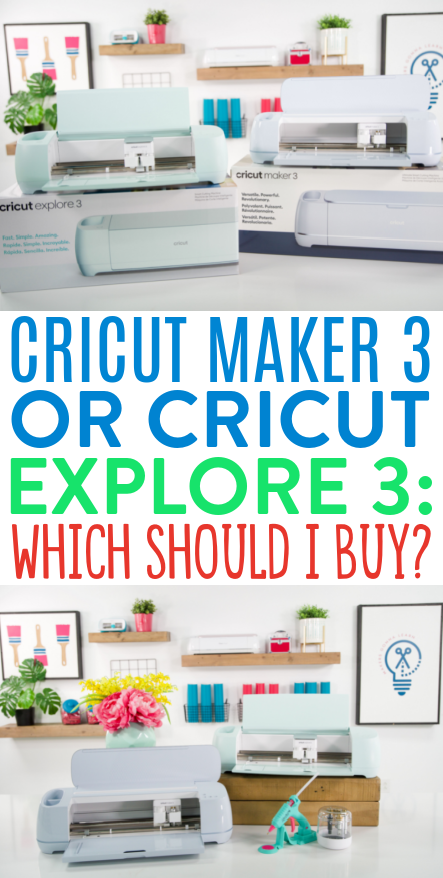 👩🏼‍🎨 Cricut Maker 3 vs Cricut Explore 3 