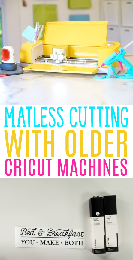Matless Cutting With Older Cricut Machines
