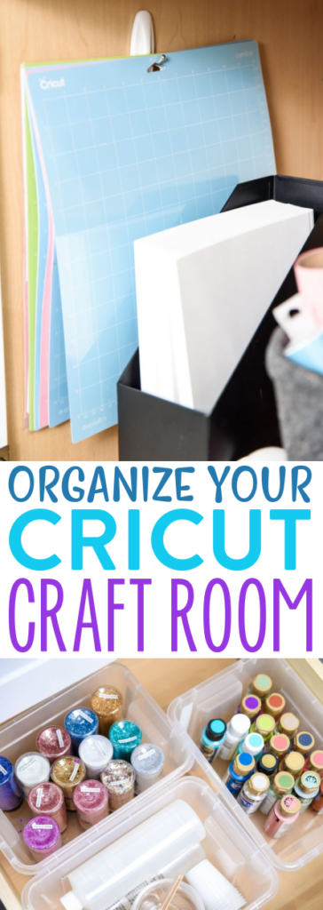 Organize Your Cricut Craft Room 1