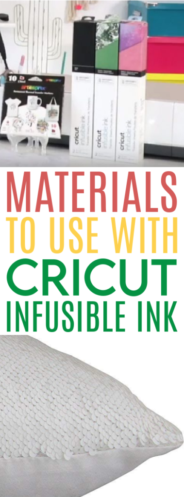Materials To Use With Cricut Infusible Ink